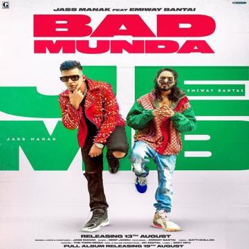 download Bad-Munda-(Emiway-Bantai) Jass Manak mp3